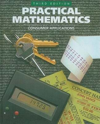 #ad Practical Mathematics: Consumer Applications by Marguerite M Fredrick: Used $10.07