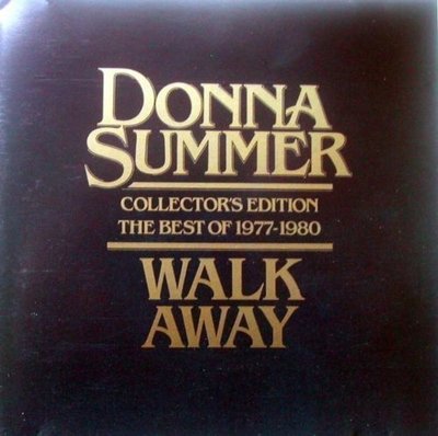 Donna Summer Walk away-The best of 1977-1980 [CD]
