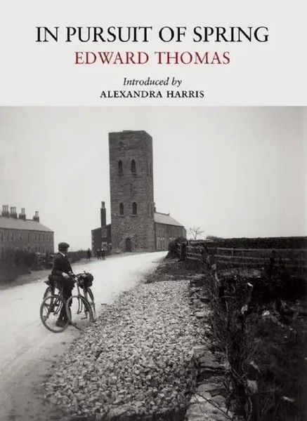 Edward Thomas | In Pursuit Of Spring | Taschenbuch | Englisch (2016)-image