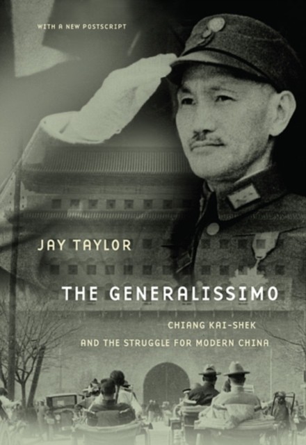 The Generalissimo by Jay Taylor (Paperback Book)
