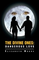 Elizabeth Moore | The Divine Ones | Taschenbuch | Englisch (2013) | Xlibris