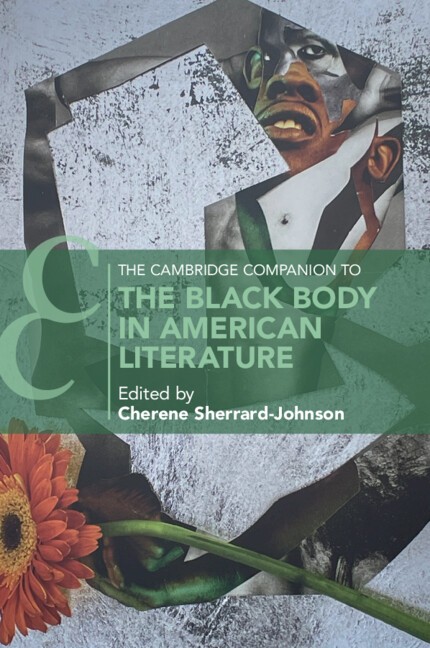 The Cambridge Companion to the Black Body in American Literature Paperback