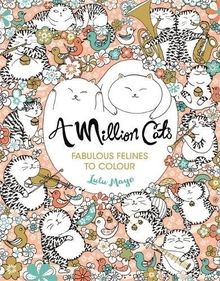 A Million Cats: Fabulous Felines to Colour | Buch | Zustand sehr gut