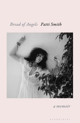 Bread of Angels | Patti Smith | englisch