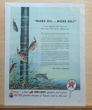 1944 magazine ad for Texaco - More Oil, drill pipe goes to ocean floor, fish