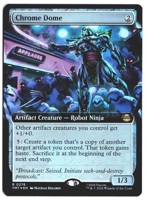 Chrome Dome (Extended Art) Foil Teenage Mutant Ninja Turtles 276 NM