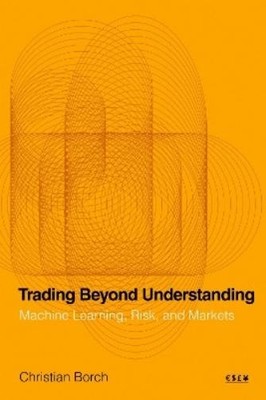 Christian Borch Trading Beyond Understanding (Paperback) (UK IMPORT)