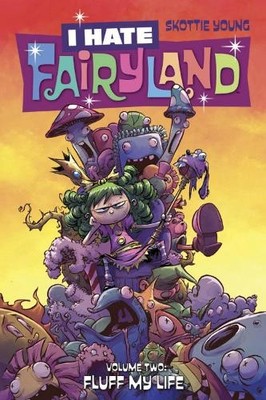 Skottie Young I Hate Fairyland Volume 2: Fluff My Life (Taschenbuch) (US IMPORT)