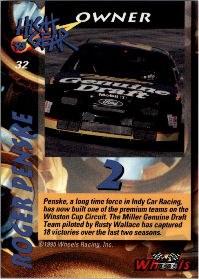 1995 Wheels High Gear Day One #32 Roger Penske - RAC - Image 2 of 2