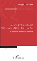 La SociéTé Rurbaine Aux Etats-Unis Et En France Philippe Dressayre Taschenbuch