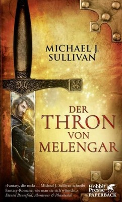 Michael J. Sullivan / Der Thron von Melengar (Riyria, Bd. 1) /  9783608963984