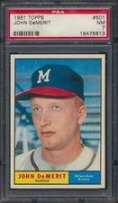 1961 Topps John Demerit #501 ~ BOTTOM OF BASEBALL IS GREEN ~ PSA 7 DEAD CENTERED