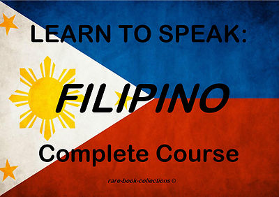 LEARN TO SPEAK FILIPINO - LANGUAGE COURSE - 11 HRS AUDIO MP3 + STUDY BOOK ON DVD