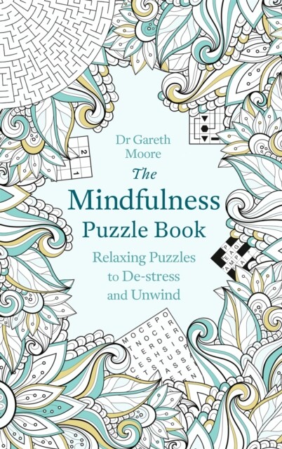 The Mindfulness Puzzle Book 9781472137500 Gareth Moore - Free Tracked Delivery