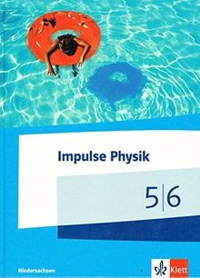 Impulse Physik 5/6. Ausgabe Niedersachsen: Schulbuch Kla... | Buch | Zustand gut