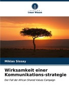 Mikias Sissay | Wirksamkeit Einer Kommunikations-Strategie | Taschenbuch (2024)