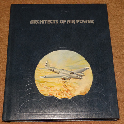 Epic of Flight ''Architects of Air Power'' Time Life Hardcover David Nevin VGC