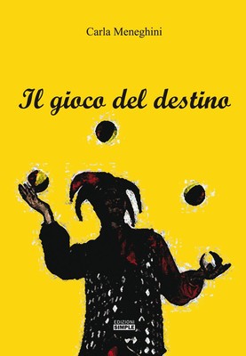 Carla Meneghini Il gioco del destino (Paperback) (UK IMPORT)