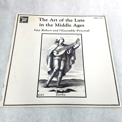 Art of the Lute in Middle Ages - Guy Robert & L'Ensemble Perceval - 1981 Record