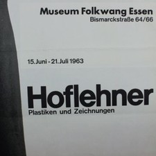 Hoflehner Rudolf altes DIN A0 Plakat 1963 Museum Folkwang Essen 60er Jahre, alt