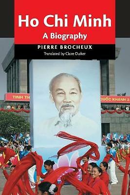 Ho Chi Minh: A Biography by Pierre Brocheux (Paperback, 2011)