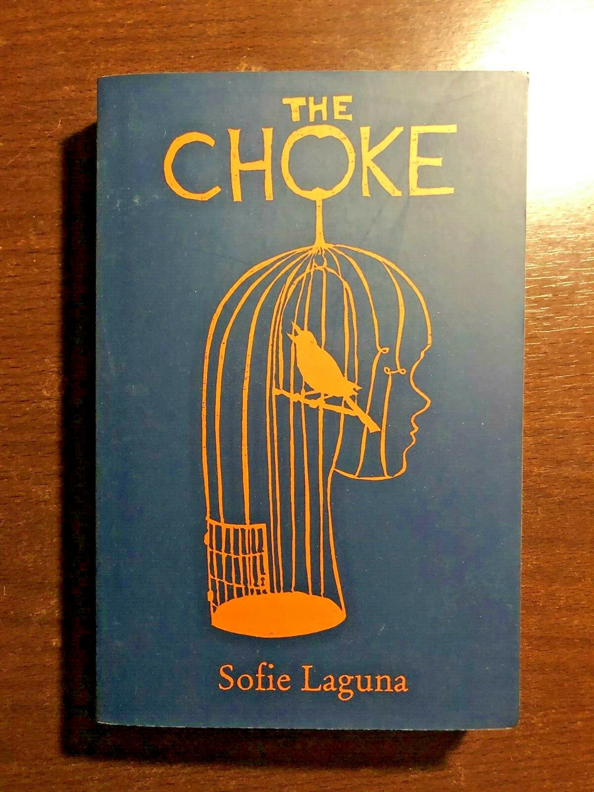 THE CHOKE by SOFIE LAGUNA - GALLIC - P/B - *PROOF*