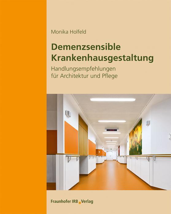 Thumbnail - Demenzsensible Krankenhausgestaltung. | Handlungsempfehlungen Für