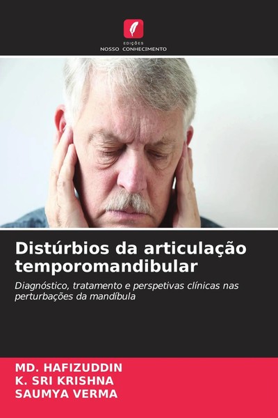 Md. Hafizuddin (U. A.) | DistúRbios Da ArticulaçãO Temporomandibular | Buch-image