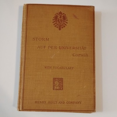 Auf der Universitat by Notes Theodor Storm/Robert N. Corwin