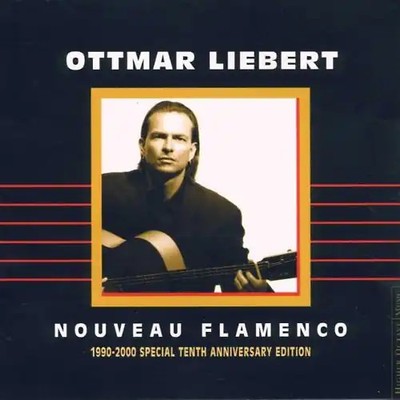 Ottmar Liebert - Nouveau Flamenco 1990-2000 S