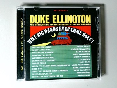 Duke Ellington - Will Big Bands Ever Come Back? CD 2005 Jazz