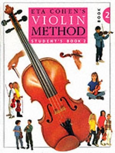 Эта Коэн (Eta Cohen) Violin Method Book 2 - Книга для студентов (в мягкой обложке) (ИМПОРТ ИЗ Великобритании)