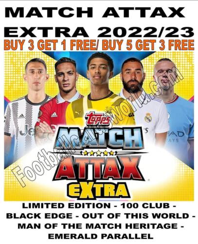MATCH ATTAX EXTRA 2022/23 22/23 - LIMITED/ 100 CLUB/ BLACK EDGE/ OTHER FOILS - Picture 1 of 129