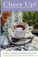 Cheer Up!: Motivating Messages for Each Day of the Year - Paperback - GOOD