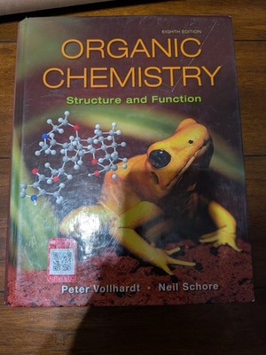 9781319079451 Organic Chemistry Structure And Function Peter Vollhardt Neil Sch