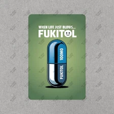 Funny Fukitol Sign Perfect for Home, Office, or Bar Decor Humorous #202