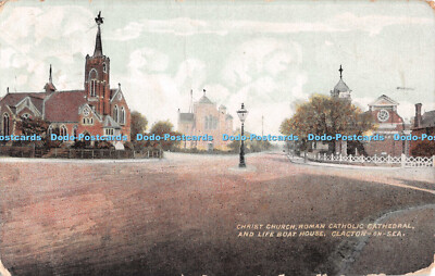 R548682 Clacton on Sea Christus Kirche römisch-katholische Kathedrale und Rettungsboothaus
