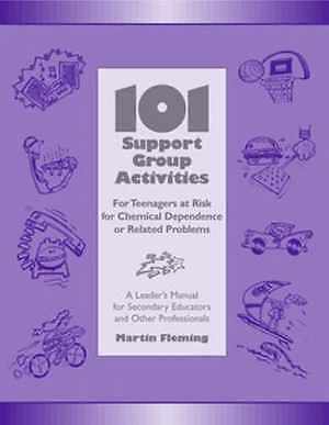 101 Support Group Activities for - Paperback, by Fleming Martin - Very Good