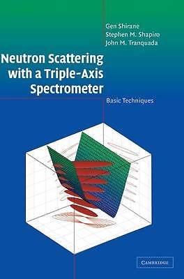 Neutron Scattering with a Triple-Axis Spectromet, Gen Shirane, Stephen M. Shapir