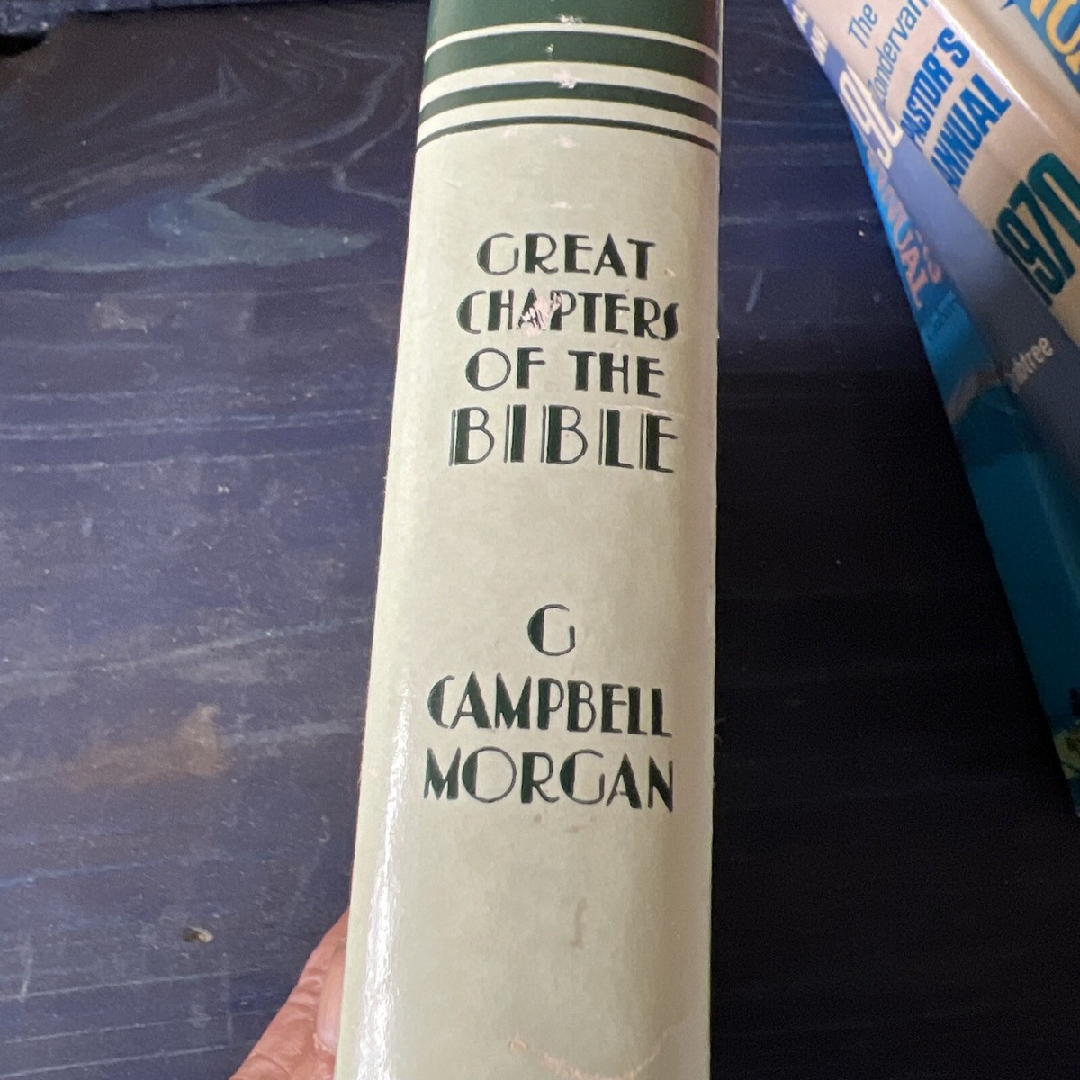 Great Chapters of the Bible by G. Campbell Morgan (1984, Hardcover