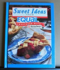 Sweet Ideas from Equal sweetener with NutraSweet - 1997 cookbook