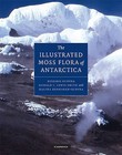 Illustrated Moss Flora of Antarctica by Halina Bednarek-Ochyra, Ronald Lewis-Smith, Ryszard Ochyra (Hardback, 2008)