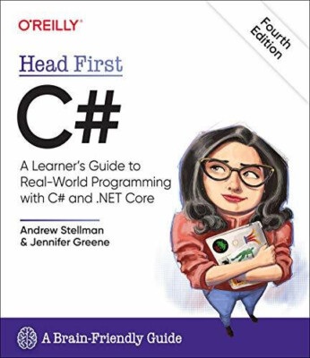 Head First C#, 4e: A Learner's Guide to Real-World Buch O'Reilly Media