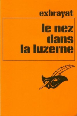 Die Nase in der Luzerne - Charles Exbrayat - V2178020