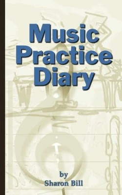 Music Practice Diary - Bill, Sharon