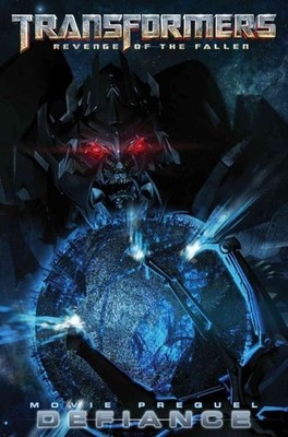 Transformers: Revenge of the Fallen Movie Prequel - Alliance, Chris Mowry, Alex 