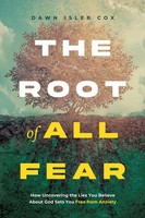 Dawn Isler Cox | The Root Of All Fear | Taschenbuch | Englisch (2026)