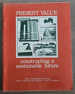 1979 Present Value Constructing A Sustainable Future Book Paperback CA State
