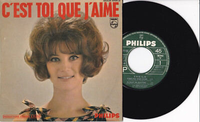 Sheila -C'est Toi Que J'aime- 7'' EP 45 France,  Philips  (437079 BE)