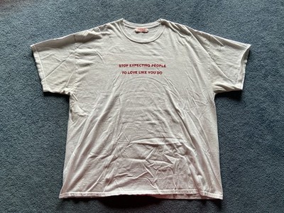 We're Not Really Strangers Men's White ''Stop Expecting'' White T-Shirt Size 2XL
